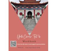Youth Chinese Test (YCT) 3b Workbook: A Step-By-Step Approach To Learning Chinese Characters (Reading, Writing, Listening, and Speaking) (Youth Chinese Test Workbooks)