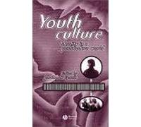 Youth Culture : Identity In A Postmodern World