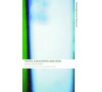 Youth, Education And Risk