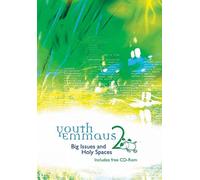Youth Emmaus: Big Issues and Holy Spaces, Stage 1