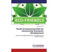 Youth Entrepreneurship For Community Economic Development