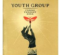 Youth Group - Casino Twilight Dogs [Import]