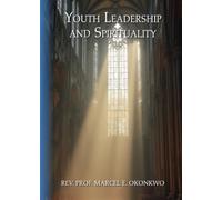 Youth Growth and Spirituality