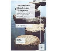 Youth Identities, Education And Employment