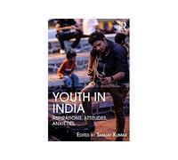 Youth in India: Aspirations, Attitudes, Anxieties (English Edition) Format Kindle