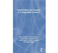 Youth Justice and Penality in Comparative Context - Briggs Damon University of Liverpool UK - Taylor amp Francis Inc - Livre en Anglais - Hardback Briggs Damon University of Liverpool UKBriggs Damon U