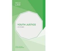 Youth Justice (Focus on Social Work Law) - [Version Originale] Inconnu (Auteur)
