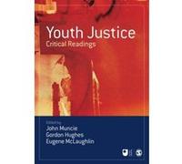 Youth Justice, Published in Association With the Open University