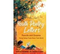 Youth Poetry Letters - Pencils And Dreams