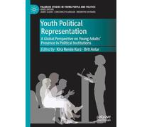 Youth Political Representation: A Global Perspective on Young Adults’ Presence in Political Institutions