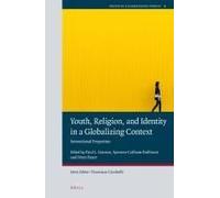 Youth, Religion, And Identity In A Globalizing Context