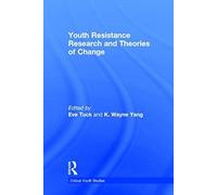 Youth Resistance Research And Theories Of Change