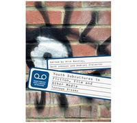 Youth Subcultures In Fiction, Film And Other Media