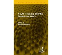 Youth Training and the Search for Work