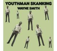 Wayne Smith – Youthman Skanking – Vinyle 12"