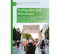 Youthquakes and Aftershocks: Youth Political Participation in the Uk, Europe and the United States