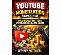 YouTube Monetization Explained: How YouTube Thinks, Why Monetization Takes Time, and How Creators Build Stability