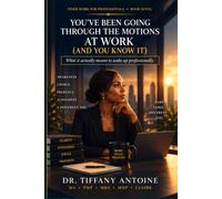 You've Been Going Through the Motions at Work: What it actually means to wake up professionally