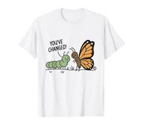 You've Changed Butterfly T-Shirt