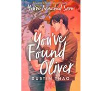 You've found Oliver - Dustin Thao - Mc Millan Libri - broché - Roman