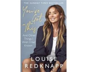 Youve Got This - Louise Redknapp - Little Brown Book Group - Livre en Anglais - Paperback Louise RedknappLouise Redknapp (Auteur)