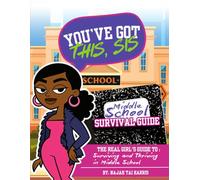 You've Got This, Sis: Middle School Survival Guide Journal