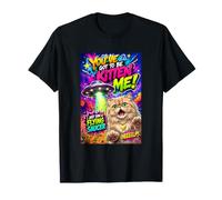 You've Got to Be Kitten Me, Funny UFO Cat Graphic T-Shirt