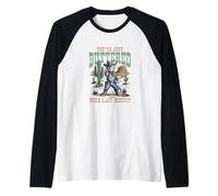 You've Just Buttered Your Last Biscuit, Western Cowboy Cat Manche Raglan