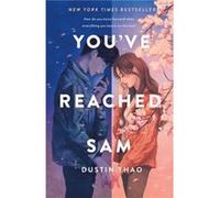 YouVe Reached Sam by Dustin Thao Dustin Thao (Auteur)