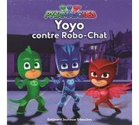 Yoyo contre Robo-Chat Racioppo Romuald (Auteur), Victor Colin (Traduction)