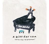 YoYo the "Pianoman" - A Gift for You