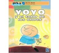 Yoyo y el color de los olores Bruno Heitz (Auteur)