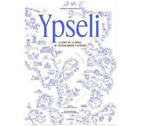 Symeon Kamsizoglou, Joshua Hickey – Ypseli: Le goût de la Grèce, du Thessalonique à Athènes – Broché