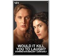 YRENBIYYONZ Plaque en métal avec inscription « Would It Kill You to Laugh? » avec Kate Berlant + John Early (2022) - 20,3 x 30,5 cm - Décoration murale rétro vintage
