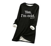 YROHGKPN Yes I 'm Cold Thermal Sweatshirt pour femme Hiver Chaud Polaire Pull Ample Doublure en Peluche Manches Longues Undershirt Femme Pull Thermique en Peluche Top, Noir , XL