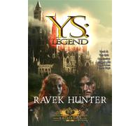 Ys: Legend The Broken Pithos Saga, #6 - Ravek Hunter - Dvergr Publishing LLC - ebook (ePub) - Livre