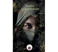 Ysaline la guérisseuse