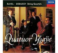 Ysaye Quartet - Debussy/Ravel: String Quartets [Import]
