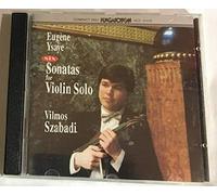 Ysaye - Sonatas for Violin Solo