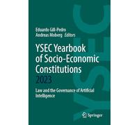 Ysec Yearbook of Socio-economic Constitutions 2023: Law and the Governance of Artificial Intelligence