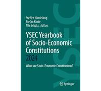 YSEC Yearbook of Socio-Economic Constitutions 2024: What are Socio-Economic Constitutions?