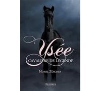 Ysée, cavalière de légende