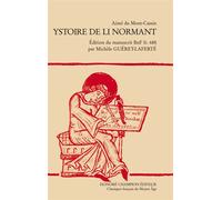 Ystoire de li Normant Édition du manuscrit BnF fr. 688 - Aimé Du Mont-Cassin - Honore Champion - broché - Essai