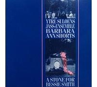Ytre Suloens Jazz Ensemble & Barbara Ann Shorts - A Stone for Bessie Smith [Import]