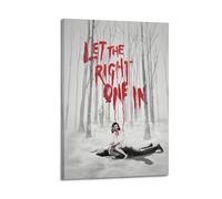 YTRWOEGF Poster décoratif vintage « Let The Right One In 5 » - Impression sur toile pour salon, chambre à coucher - 30 x 45 cm - Style cadre