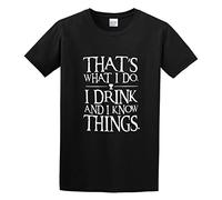 YU CUI Thats What I Do I Drink and I Know Things Lazy Hipster Handsome Party Cartoon T-Shirt Black S