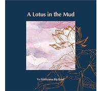 Yu Nishiyama – A Lotus in the Mud – CD (Digipack)