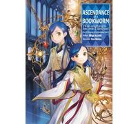 Shiina, Yu – Ascendance of a Bookworm: Part 5 Volume 7 – Light Novel