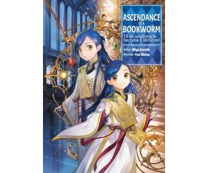 Yu Shiina - Ascendance of a Bookworm: Part 5 Volume 7 (Light Novel)