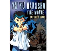 Yu Yu Hakusho: Movie Poltergeist Report [Import USA Zone 1]